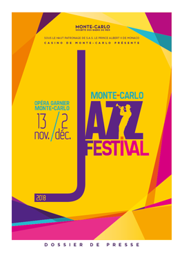 Monte-Carlo Jazz Festival 2018 Se Déroulera Du 13 Novembre Au 2 Décembre À L’Opéra Garnier Monte-Carlo