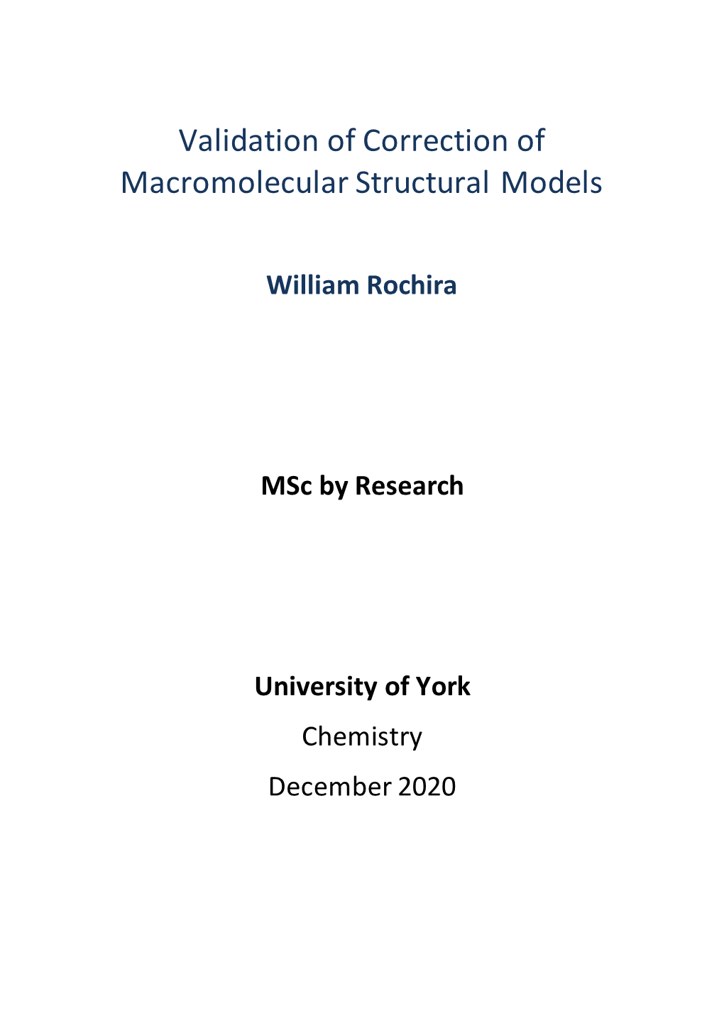 Validation of Correction of Macromolecular Structural Models