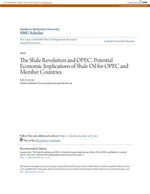 The Shale Revolution and OPEC Potential Economic Implications of Shale Oil for OPEC and Member Countries