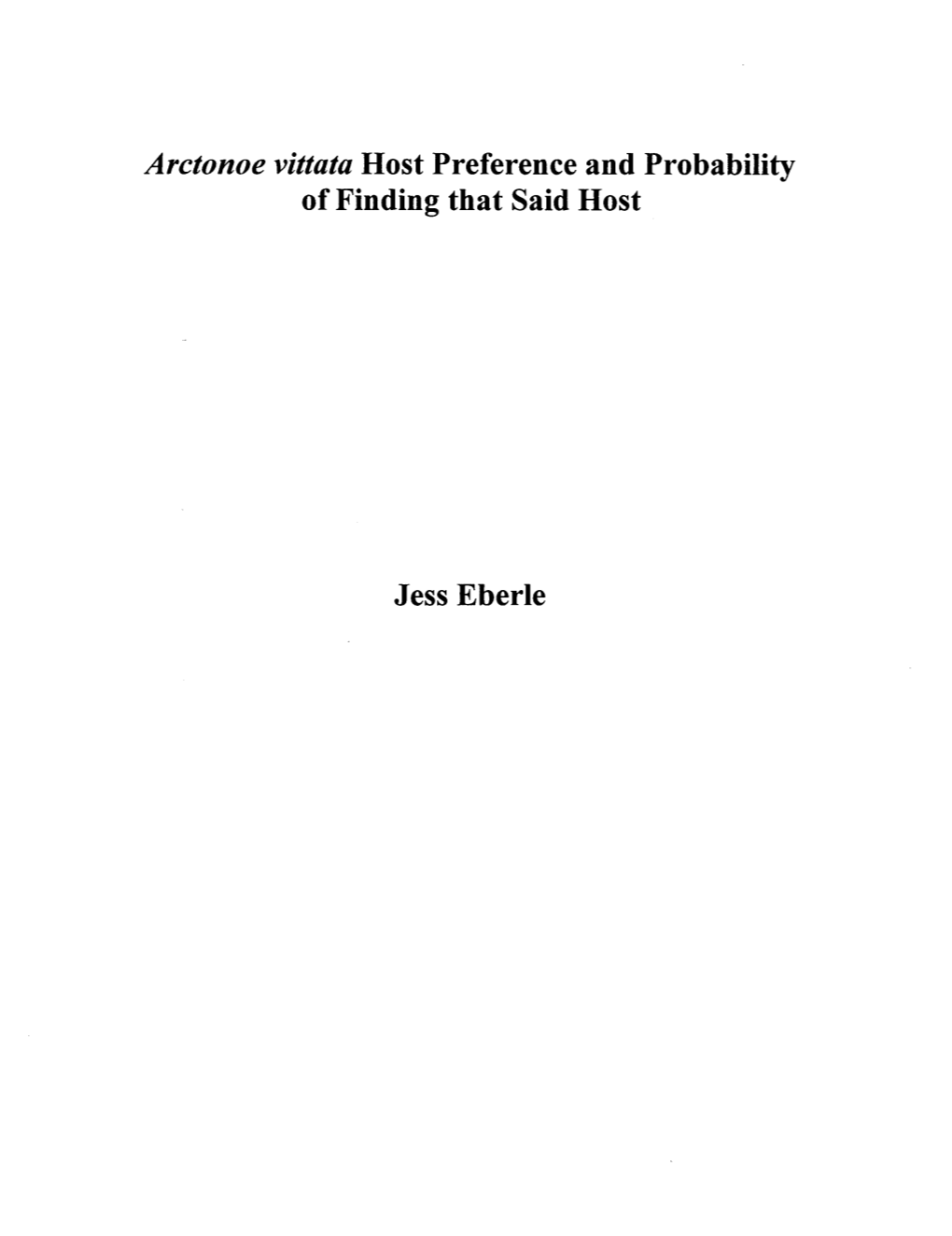 Arctonoe Vittata Host Preference and Probability of Finding That Said Host