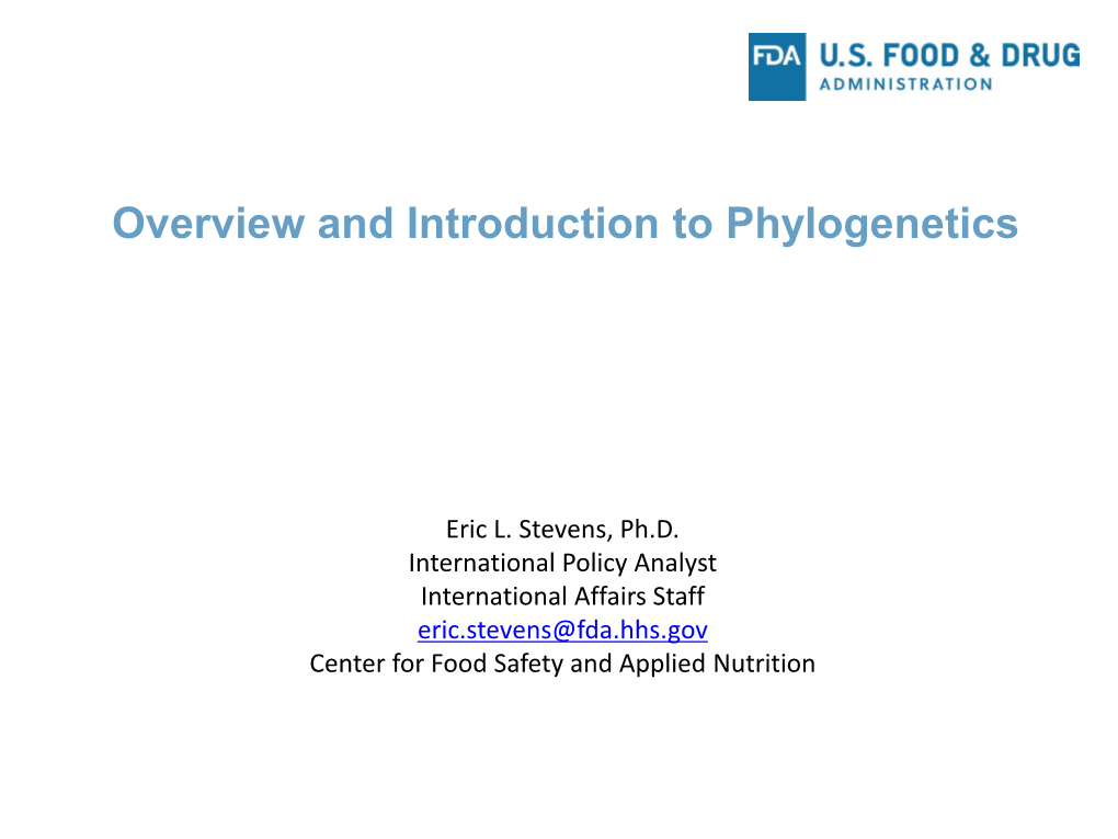 Overview and Introduction to Phylogenetics by Eric Stevens