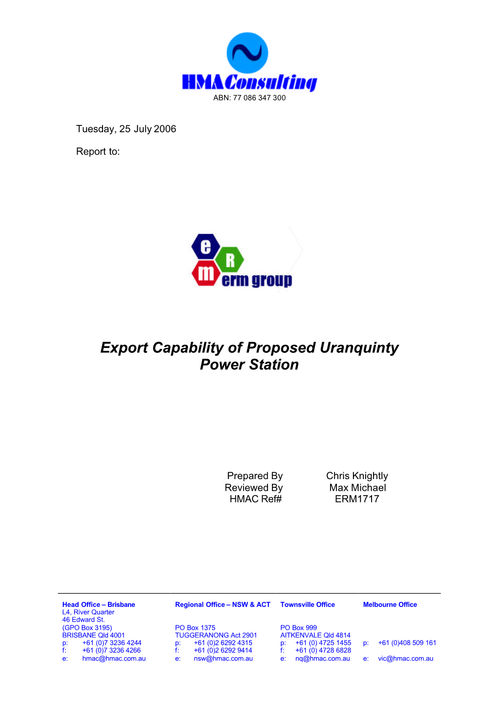 Export Capability of Proposed Uranquinty Power Station