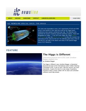 Ilc Newsline Special Issue: the Higgs