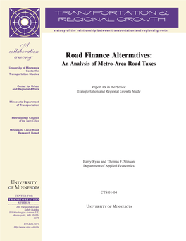 An Analysis of Metro-Area Road Taxes University of Minnesota Center for Transportation Studies