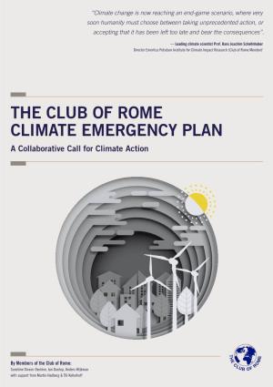 THE CLUB of ROME CLIMATE EMERGENCY PLAN a Collaborative Call for Climate Action