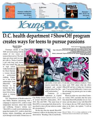 D.C. Health Department #Showoff Program Creates Ways for Teens to Pursue Passions Bezawit Tefera Photos Top Left and Right Courtesy of #Showoff Young D.C