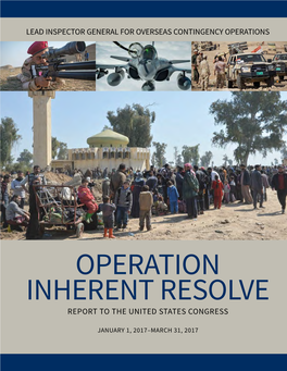 Operation Inherent Resolve Report to the United States Congress