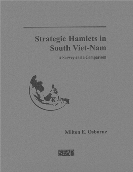 Strategic Hamlets in South Viet-Nam; a Survey and Comparison