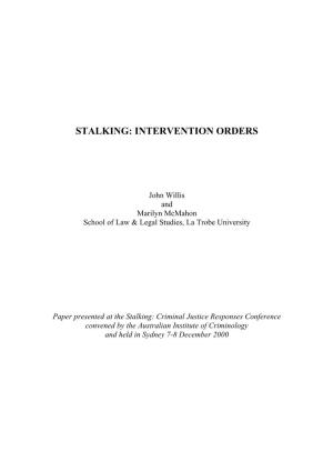 Stalking : Intervention Orders