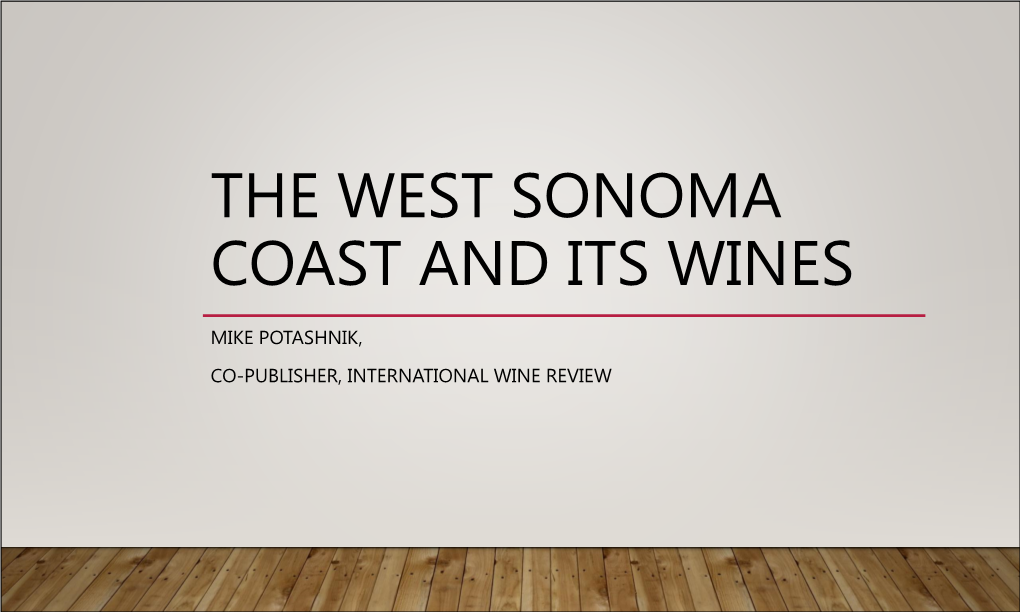 Wines of the West Sonoma Coast