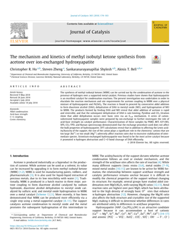 The Mechanism and Kinetics of Methyl Isobutyl Ketone Synthesis from Acetone Over Ion-Exchanged Hydroxyapatite ⇑ Christopher R