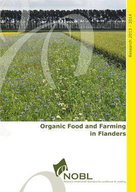 Organic Food and Farming in Flanders Editor: Lieve De Cock
