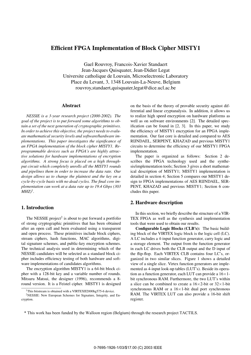 Efficient FPGA Implementation of Block Cipher MISTY1