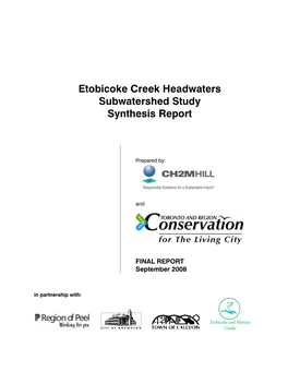 Etobicoke Creek Headwaters Subwatershed Study Sythesis Report