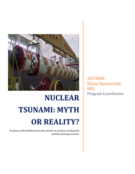Nuclear Tsunami: Myth Or Reality?