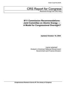 9/11 Commission Recommendations: Joint Committee on Atomic Energy — a Model for Congressional Oversight?