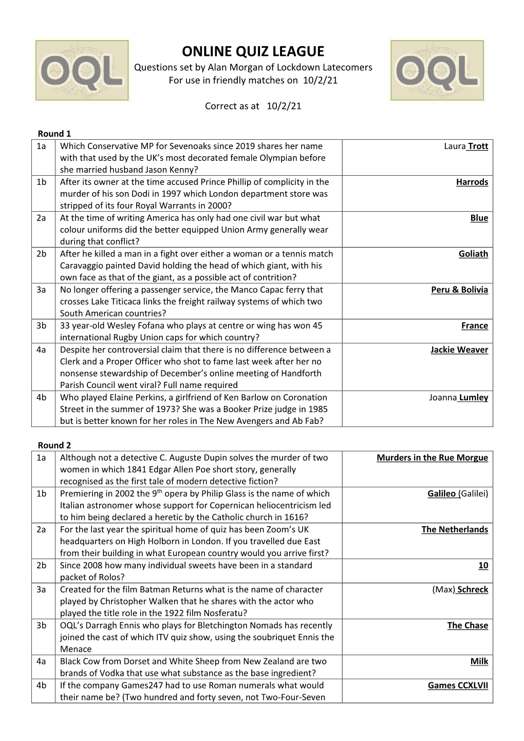 ONLINE QUIZ LEAGUE Questions Set by Alan Morgan of Lockdown Latecomers for Use in Friendly Matches on 10/2/21