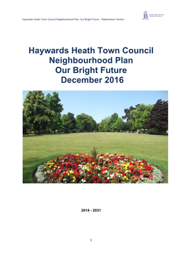 Haywards Heath Town Council Neighbourhood Plan Our Bright Future December 2016