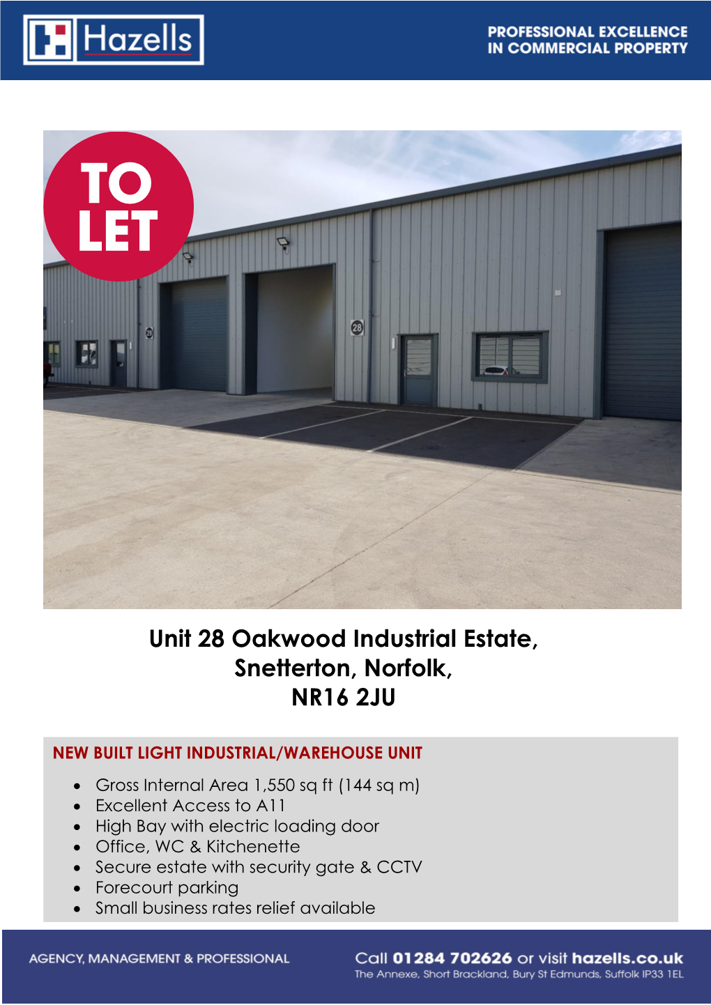 Unit 28 Oakwood Industrial Estate, Snetterton, Norfolk, NR16 2JU