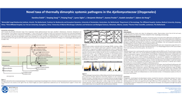 Novel Taxa of Thermally Dimorphic Systemic Pathogens in the Ajellomycetaceae (Onygenales)