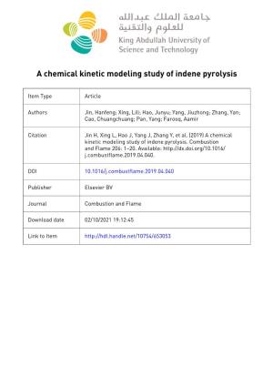 A Chemical Kinetic Modeling Study of Indene Pyrolysis