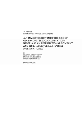 An Investigation Into the Rise of Globacom Telecommunications Nigeria As an International Company and Its Emergence As a Market Multinational‟