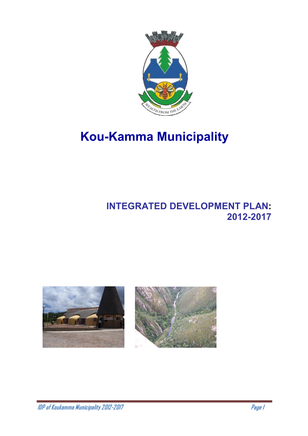 1.5.3 Koukamma Local Municipality Approach