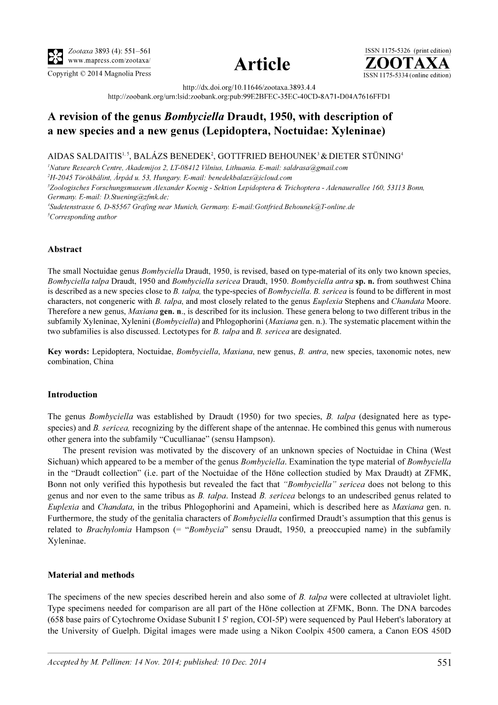 A Revision of the Genus Bombyciella Draudt, 1950, with Description of a New Species and a New Genus (Lepidoptera, Noctuidae: Xyleninae)