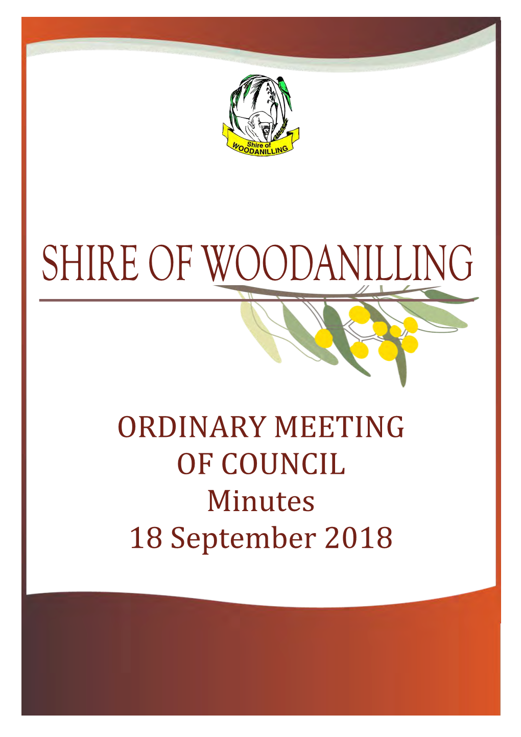 ORDINARY MEETING of COUNCIL Minutes 18 September 2018