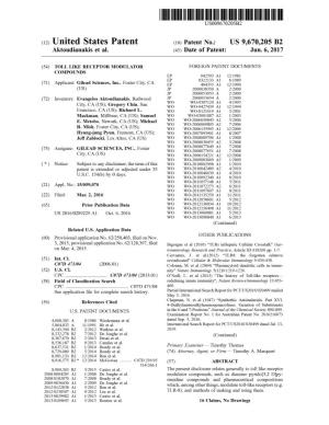 (12) United States Patent (10) Patent No.: US 9,670,205 B2 Aktoudianakis Et Al
