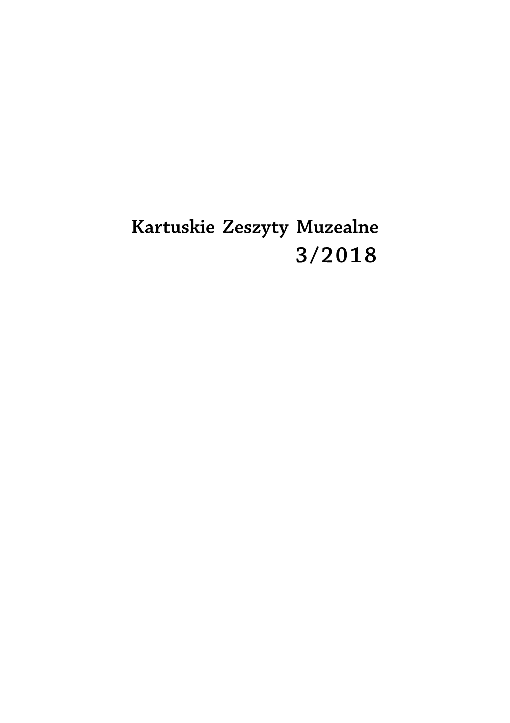 Kartuskie Zeszyty Muzealne 3/2018