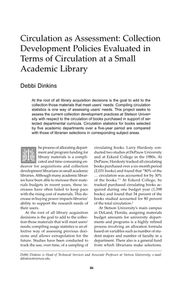 Circulation As Assessment: Collection Development Policies Evaluated in Terms of Circulation at a Small Academic Library