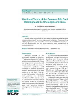 Carcinoid Tumor of the Common Bile Duct Misdiagnosed As Cholangiocarcinoma