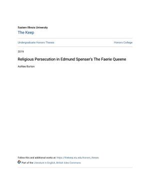 Religious Persecution in Edmund Spenser's the Faerie Queene