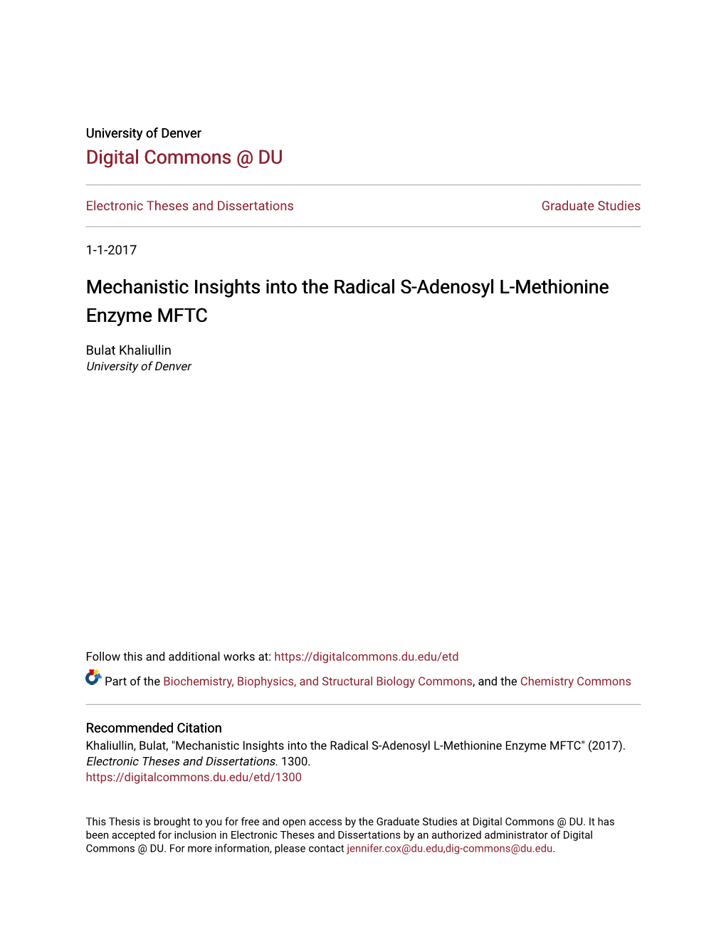 Mechanistic Insights Into the Radical S-Adenosyl L-Methionine Enzyme MFTC