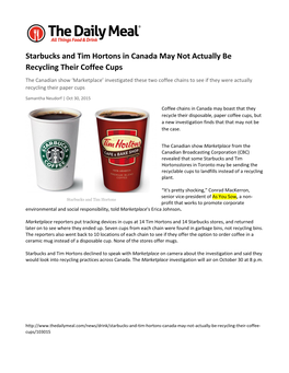 Starbucks and Tim Hortons in Canada May Not Actually Be Recycling Their Coffee Cups