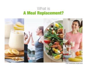 A Meal Replacement?