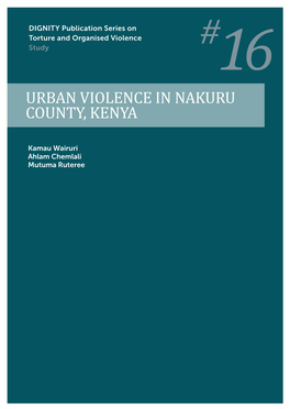 Urban Violence in Nakuru County, Kenya