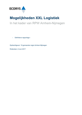 Mogelijkheden XXL Logistiek in Het Kader Van RPW Arnhem-Nijmegen