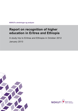 Report on Recognition of Higher Education in Eritrea and Ethiopia