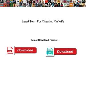 Legal Term for Cheating on Wife