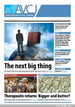 The Next Big Thing AVCJ RESEARCH Vcs Want to Help Firms Collect Big Data and Show Them How to Use It Page 6 Data F Ile Page 11