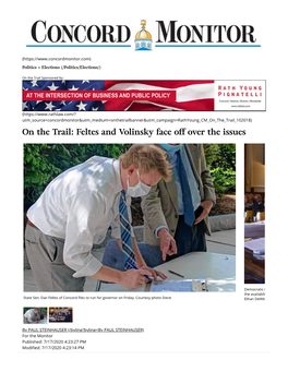 On the Trail: Feltes and Volinsky Face O Over the Issues
