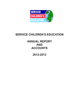 Service Children's Education Annual Report and Accounts 2012-2013 HC