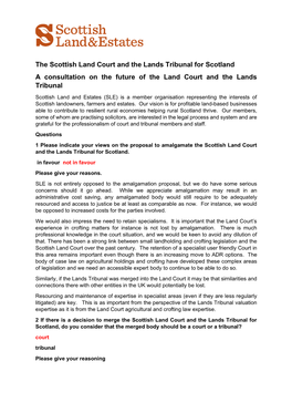 The Scottish Land Court and the Lands Tribunal for Scotland a Consultation on the Future of the Land Court and the Lands Tribunal