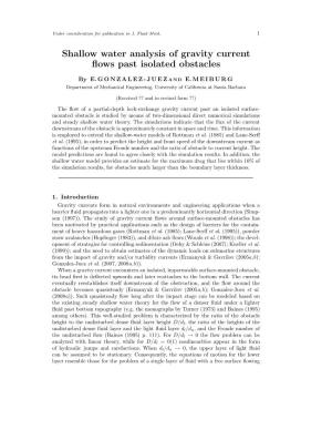 Shallow Water Analysis of Gravity Current Flows Past Isolated Obstacles