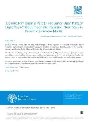 Part 1. Frequency Upshifting of Light Rays/Electromagnetic Radiation Near Stars in Dynamic Universe Model