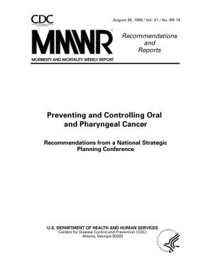 Preventing and Controlling Oral and Pharyngeal Cancer