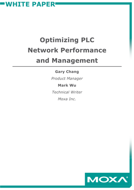 WHITE PAPER Optimizing PLC Network Performance and Management
