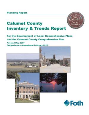 Calumet County Inventory & Trends Report